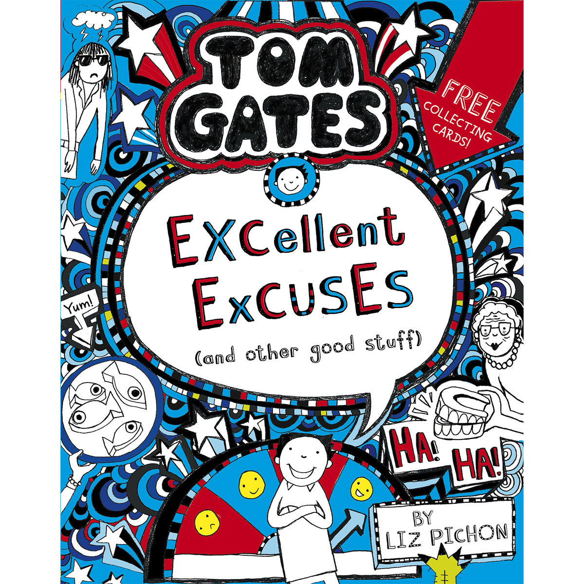 Tom Gates Book 2: Excellent Excuses (PB)