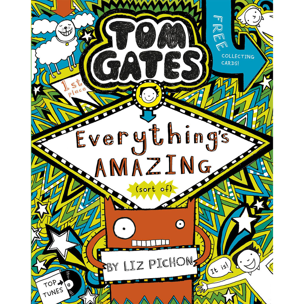 Book Three - Tom Gates: Everything's Amazing (Sort of)