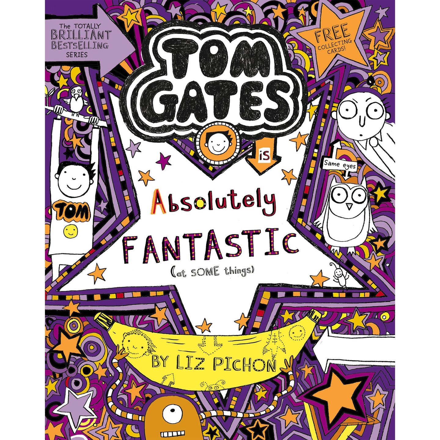 Tom Gates Book 5: Absolutely Fantastic (At Some Things) (PB)