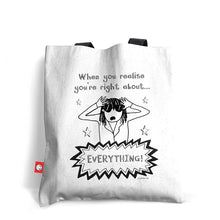 Load image into Gallery viewer, Always Right Tote Bag
